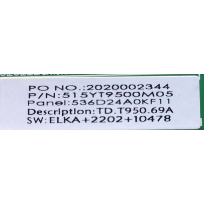 MAIN PARA TV INSIGNIA / NUMERO DE PARTE 515YT9500M05 / TD.T950.69 / 2020002344 / 536D24AOKF11 / 515YT9500M05M1M52804127 / DISPLAY PN238CT01-1 VER.1.0 / MODELO NS-24F202NA22 - Imagen 2